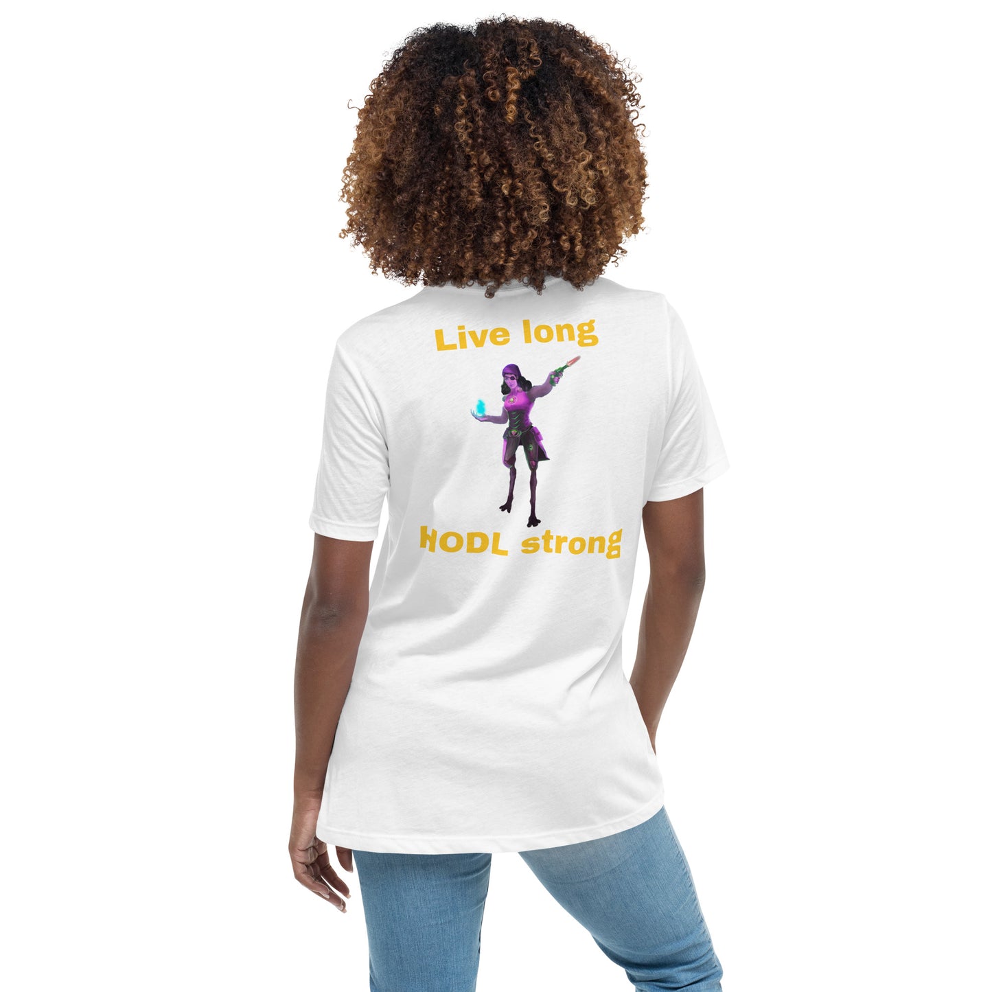 Bellatrix "Live long HODL strong" Women's Relaxed T-Shirt